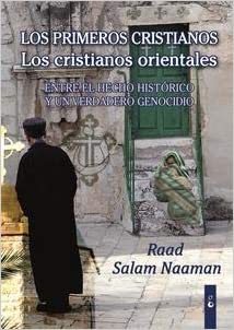 Libro “Los primeros cristianos. Los cristianos orientales”