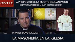 Masonería en la Iglesia. A propósito de la muerte de Juan Pablo I