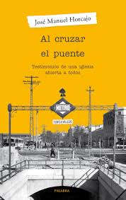 Audiolibro “Al cruzar el puente”: testimonios de una iglesia abierta a todos